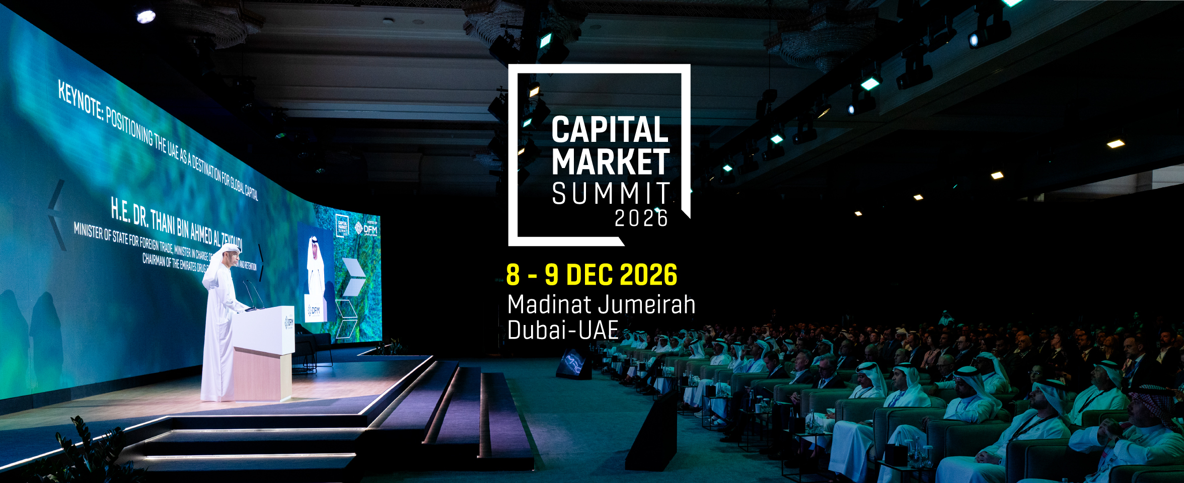 Capital Market Summit 2026: Dubai’s Investment Opportunities Amid Regional Developments - Dubai Listing Insight